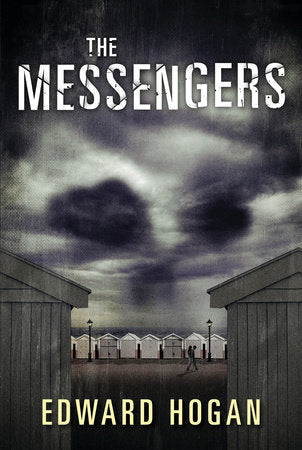 The Messengers Hardcover by Edward Hogan