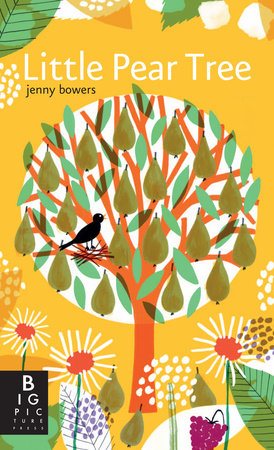 Little Pear Tree Board Book by Rachel Williams; Illustrated by Jenny Bowers