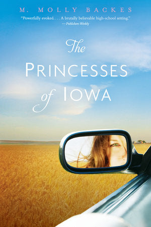 The Princesses of Iowa TR by M. Molly Backes