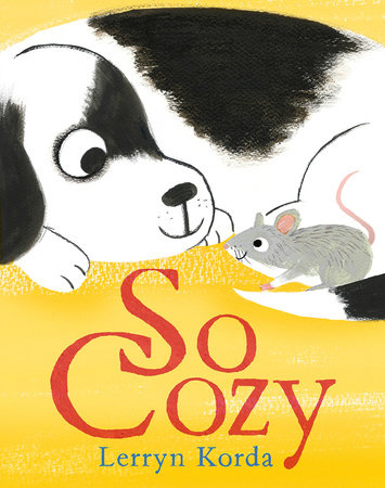So Cozy Hardcover by Lerryn Korda; Illustrated by Lerryn Korda