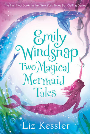 Emily Windsnap: Two Magical Mermaid Tales Paperback by Liz Kessler; Illustrated by Sarah Gibb