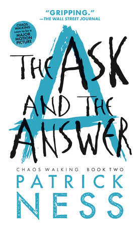The Ask and the Answer Paperback by Patrick Ness