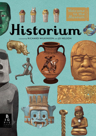 Historium Hardcover by Jo Nelson; Illustrated by Richard Wilkinson