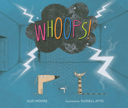 Whoops! Hardcover by Suzi Moore; Illustrated by Russell Ayto