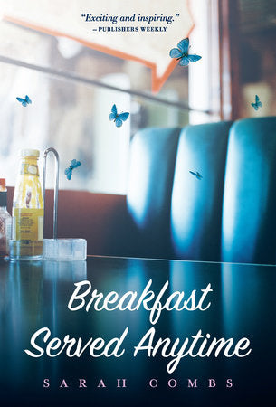 Breakfast Served Anytime Paperback by Sarah Combs