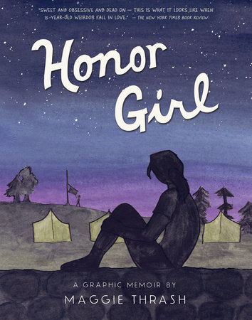Honor Girl Paperback by Maggie Thrash; Illustrated by Maggie Thrash