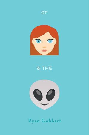 Of Jenny and the Aliens Hardcover by Ryan Gebhart
