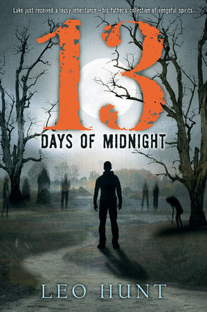Thirteen Days of Midnight Paperback by Leo Hunt