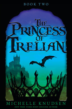 The Princess of Trelian Paperback by Michelle Knudsen