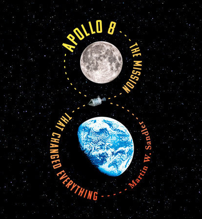 Apollo 8 Hardcover by Martin W. Sandler