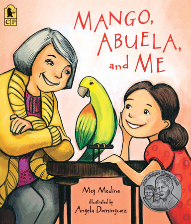 Mango, Abuela, and Me Paperback by Meg Medina; Illustrated by Angela Dominguez