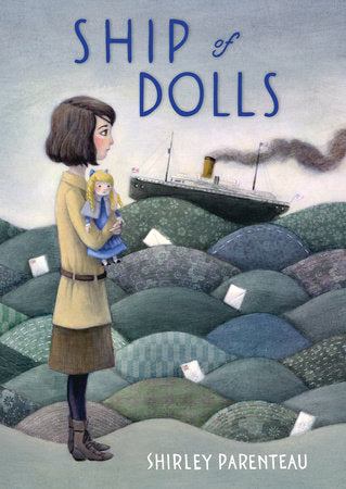 Ship of Dolls Paperback by Shirley Parenteau