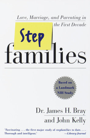 Stepfamilies Paperback by James H. Bray