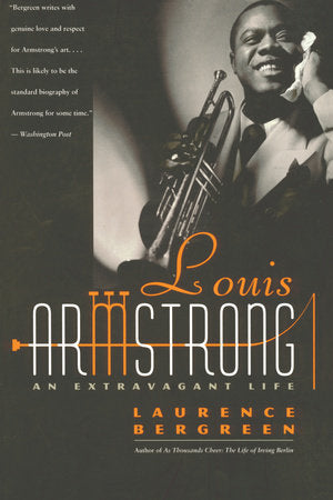 Louis Armstrong Paperback by Laurence Bergreen