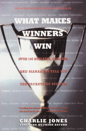 What Makes Winners Win Paperback by Charlie Jones