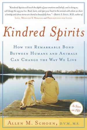 Kindred Spirits Paperback by Allen M Schoen, D.V.M., M.S.