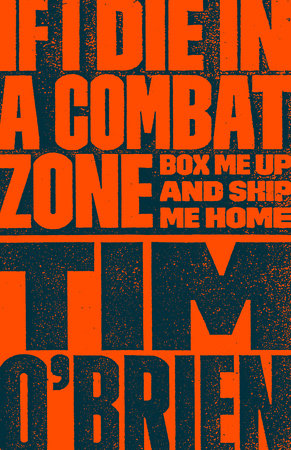 If I Die in a Combat Zone Paperback by Tim O'Brien
