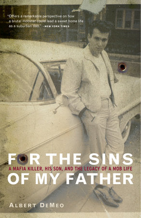 For the Sins of My Father Paperback by Albert Demeo