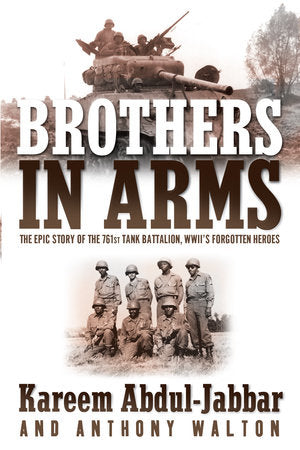Brothers in Arms Paperback by Kareem Abdul-Jabbar and Anthony Walton