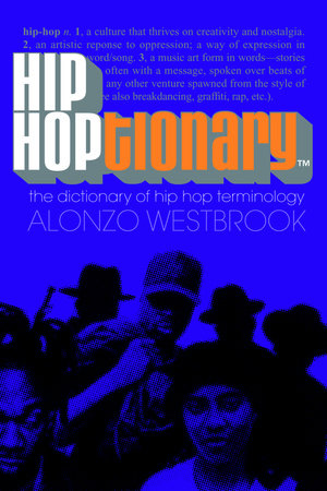 Hip Hoptionary TM Paperback by Alonzo Westbrook