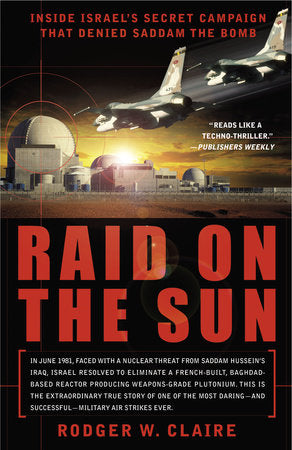Raid on the Sun Paperback by Rodger W. Claire