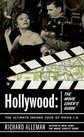 Hollywood: The Movie Lover's Guide Paperback by Richard Alleman