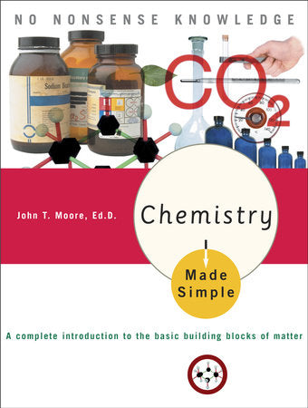 Chemistry Made Simple Paperback by John T. Moore, Ed.D
