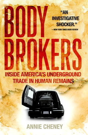Body Brokers Paperback by Annie Cheney