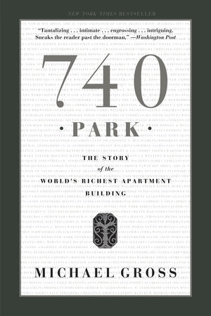 740 Park Paperback by Michael Gross