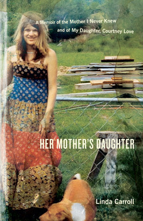 Her Mother's Daughter Paperback by Linda Carroll