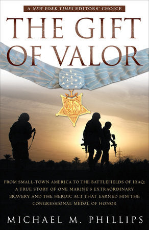 The Gift of Valor Paperback by Michael Phillips