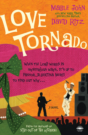 Love Tornado Paperback by Mable John with New York Times Bestselling Author David Ritz