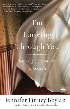 I'm Looking Through You Paperback by Jennifer Finney Boylan