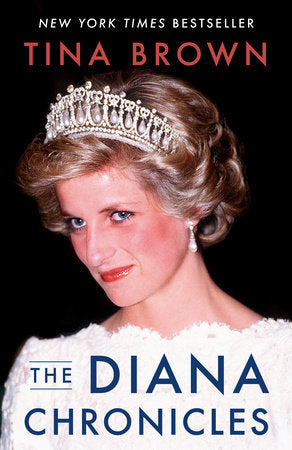 The Diana Chronicles Paperback by Tina Brown