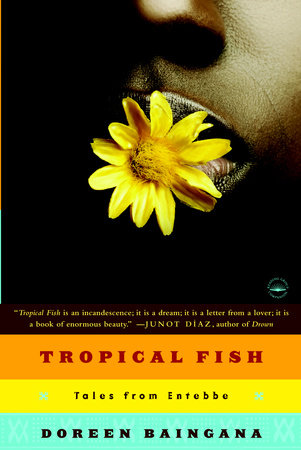 Tropical Fish Paperback by Doreen Baingana