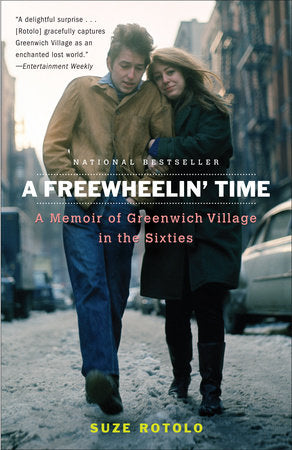 A Freewheelin' Time Paperback by Suze Rotolo