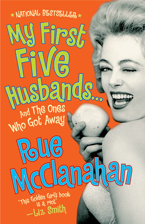 My First Five Husbands...And the Ones Who Got Away Paperback by Rue McClanahan