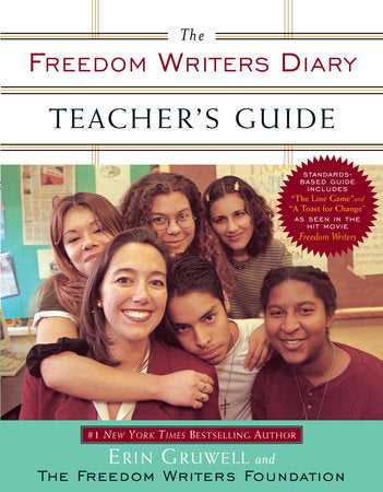 The Freedom Writers Diary Teacher's Guide Paperback by Erin Gruwell and The Freedom Writers Foundation