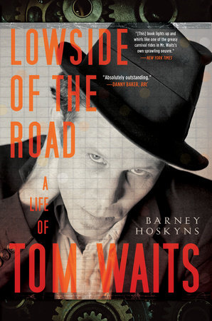 Lowside of the Road Paperback by Barney Hoskyns