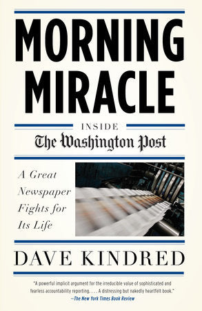 Morning Miracle Paperback by Dave Kindred