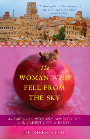 The Woman Who Fell from the Sky Paperback by Jennifer Steil