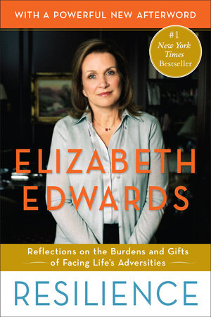 Resilience Paperback by Elizabeth Edwards