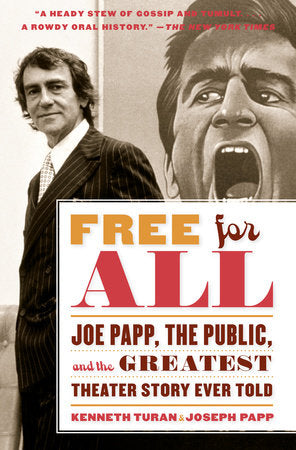 Free for All Paperback by Kenneth Turan and Joseph Papp