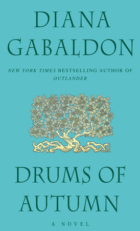 Drums of Autumn Paperback by Diana Gabaldon