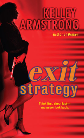 Exit Strategy Paperback by Kelley Armstrong