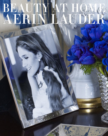 Beauty at Home Hardcover by Aerin Lauder