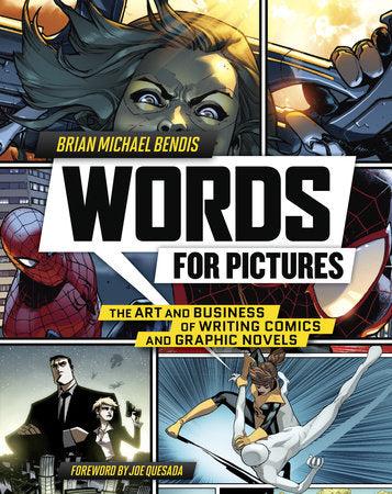 Words for Pictures Paperback by Brian Michael Bendis