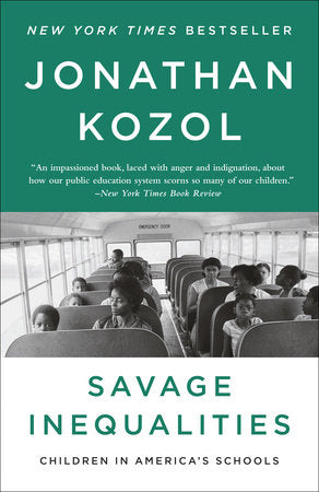 Savage Inequalities Paperback by Jonathan Kozol