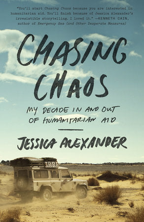 Chasing Chaos Paperback by Jessica Alexander