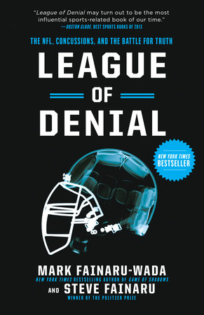 League of Denial Paperback by Mark Fainaru-Wada and Steve Fainaru